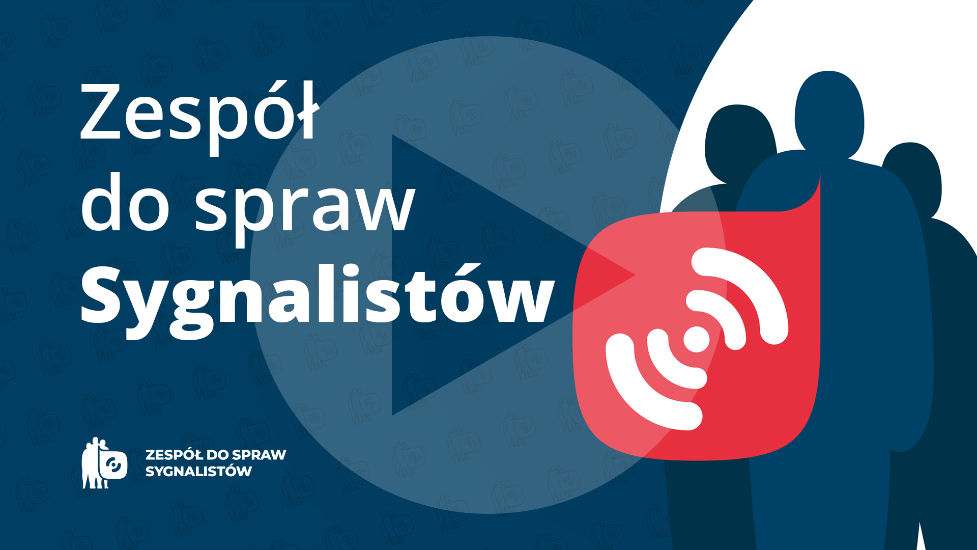 Plansza z tekstem Zespół do spraw Sygnalistów i symbolem odtwarzania wideo - trójkątem w kole