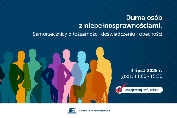 Granatowa plansza z napisem "Duma osób z niepełnosprawnościami. Samorzecznicy o tożsamości, doświadczeniu i obecności, 9 lipca 2026 r., godz. 11.00 - 15.30, Zarejestruj swój udział" i kolorowymi konturami grupy ludzi