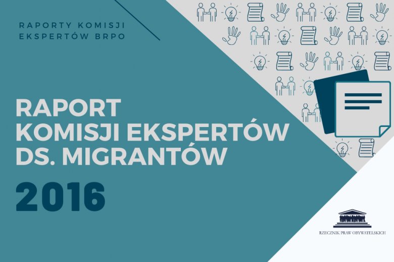 niebieska plansza z napisem "raport komisji ekspertów ds. migrantów"