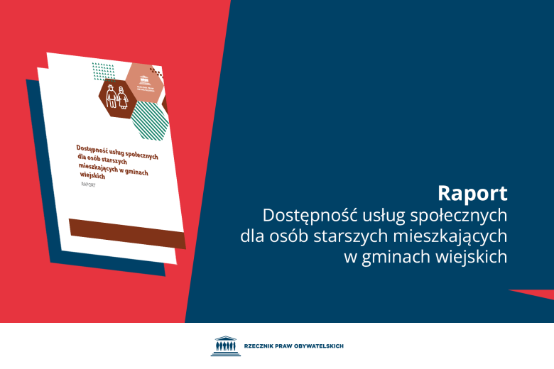 Plansza z tekstem "Raport - Dostępność usług społecznych dla osób starszych mieszkających w gminach wiejskich" i ilustracją przedstawiającą okładkę raportu