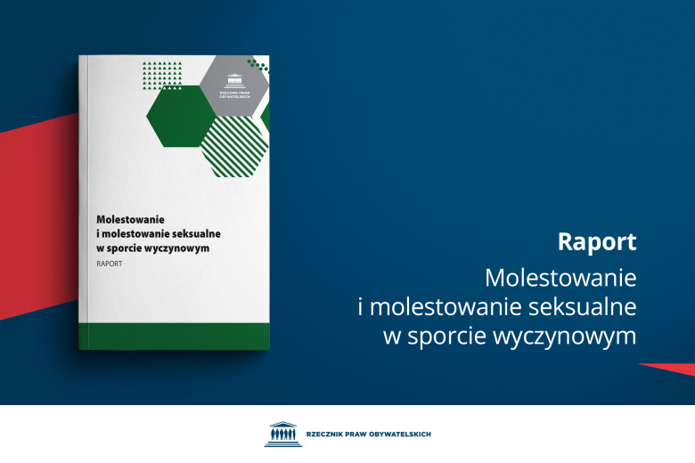 Plansza z tekstem "Raport - Molestowanie i molestowanie seksualne w sporcie wyczynowym" i ilustracją przedstawiającą okładkę publikacji