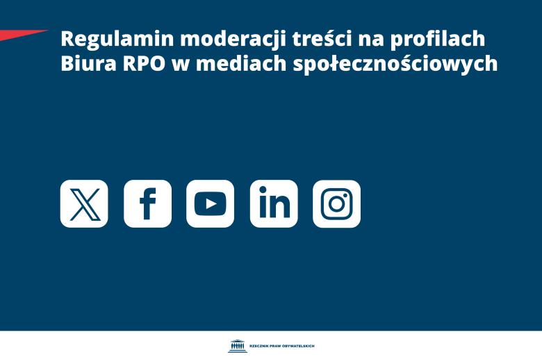 Plansza z tekstem "Regulamin moderacji treści na profilach Biura RPO w mediach społecznościowych"
