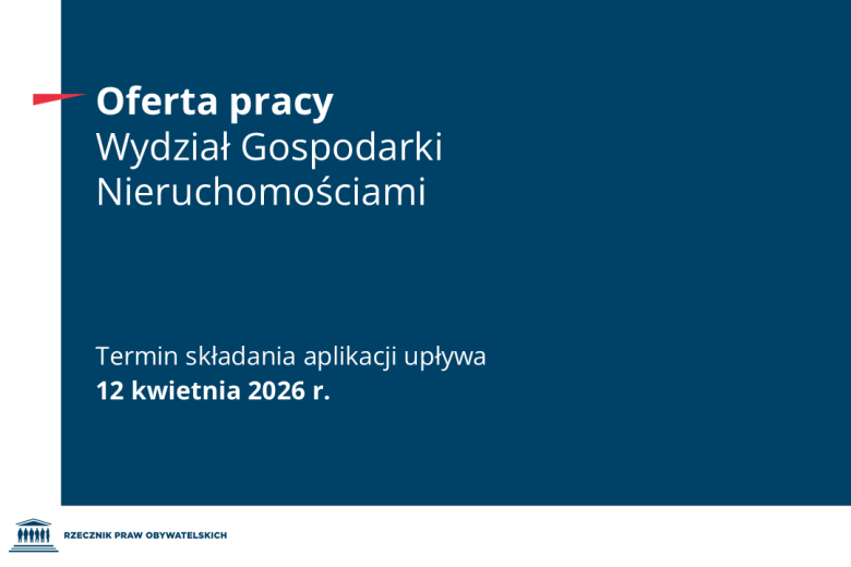 Plansza z tekstem "Oferta pracy - Wydział Gospodarki Nieruchomościami - Termin składania aplikacji upływa 12 kwietnia 2026 r."