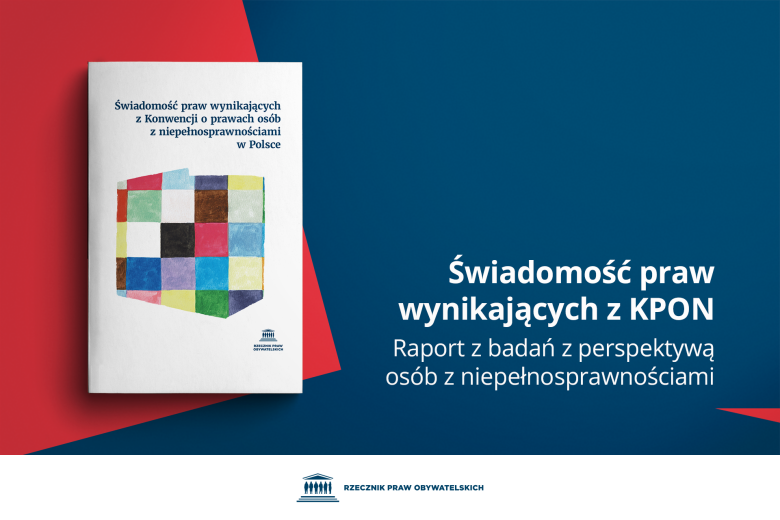 Plansza z tekstem "Świadomość praw wynikających z KPON - Raport z badań z perspektywą osób z niepełnosprawnościami" i ilustracją przedstawiającą okładkę raportu