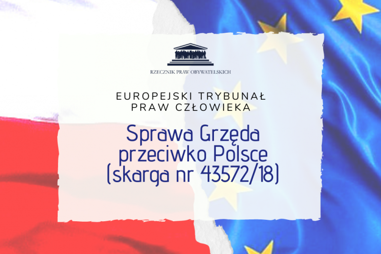Kolaż flag polskiej i unijnej z napisem sprawa Grzęda przeciwko Polsce