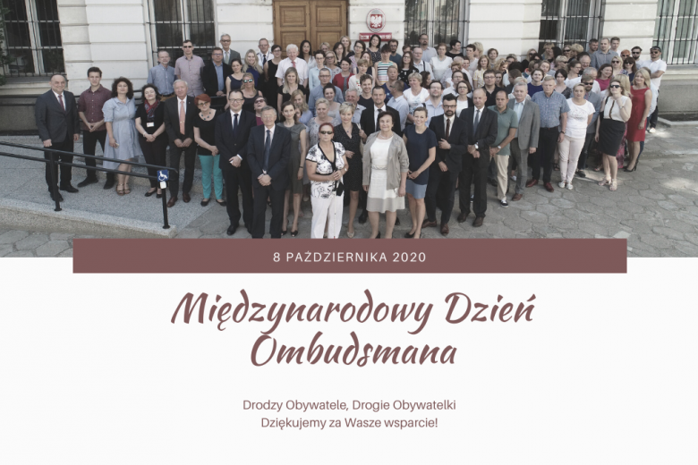 zdjęcie grupy ludzi - pracowników Biura RPO i napis Międzynarodowy Dzień Ombudsmana, drodzy obywatele, drogie obywatelki, dziękujemy za Wasze wsparcie