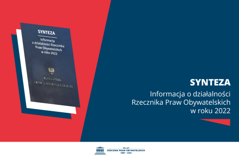 Plansza z tekstem "Synteza - informacja o działalności Rzecznika Praw Obywatelskich w roku 2022" i ilustracją przedstawiającą okładkę syntezy