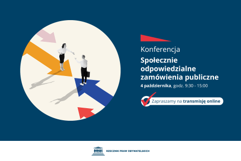 Plansza z tekstem "Konferencja - Społecznie odpowiedzialne zamówienia publiczne - 4 października, godz. 9:30-15:00 - zapraszamy na transmisję online" i ilustracją przedstawiającą kobietę i mężczyznę w biznesowych strojach podających sobie dłonie