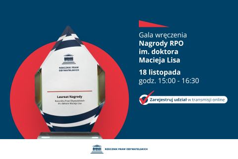 Plansza z tekstem "Gala wręczenia Nagrody RPO im. doktora Macieja Lisa - 18 listopada - godz. 15:00-16:30 - Zarejestruj udział w transmisji online" i ilustracją przedstawiającą statuetkę nagrody