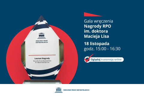 Plansza z tekstem "Gala wręczenia Nagrody RPO im. doktora Macieja Lisa - 18 listopada - godz. 15:00-16:30 - Oglądaj transmisję online" i ilustracją przedstawiającą statuetkę nagrody