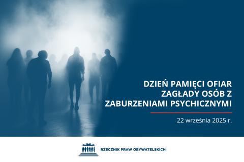 Plansza z napisem "Dniem Pamięci Ofiar Zagłady Osób z Zaburzeniami Psychicznymi"