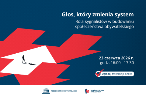 Plansza z tekstem "Głos, który zmienia system. Rola sygnalistów w budowaniu społeczeństwa obywatelskiego. 23 czerwca 2026 r. godz. 16:00-17:30 - Oglądaj transmisję online"