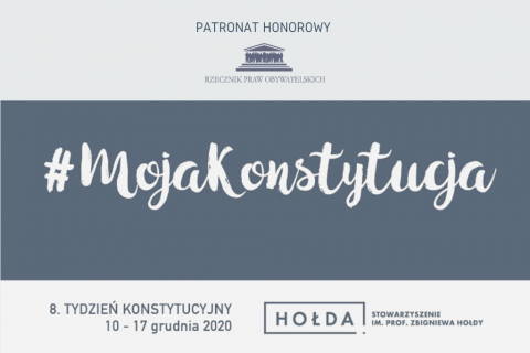 biało-szara plansza z hashtagiem MojaKonstytucja i informacją o VIII edycji Tygodnia Konstytucyjnego